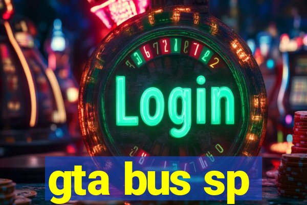 gta bus sp